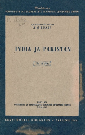 India ja Pakistan : [ühingu Kesklektooriumis Moskvas 1950. a. peetud avaliku loengu stenogramm]