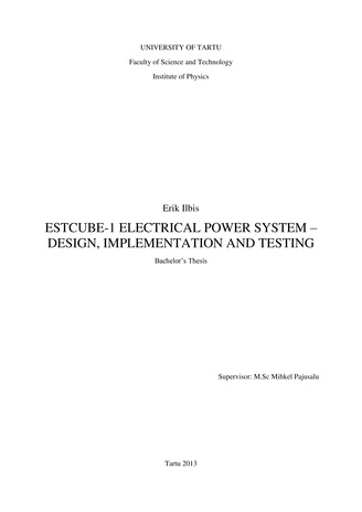ESTCube-1 electrical power system - design, implementation and testing : bachelor's thesis 