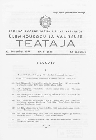Eesti Nõukogude Sotsialistliku Vabariigi Ülemnõukogu ja Valitsuse Teataja ; 51 (623) 1977-12-23
