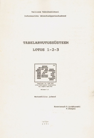 Tabelarvutussüsteem Lotus 1-2-3 : metoodiline juhend 