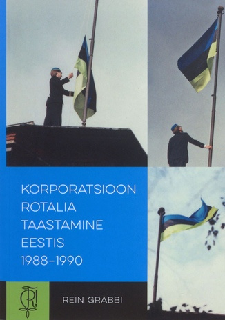 Korporatsioon Rotalia taastamine Eestis 1988-1990 