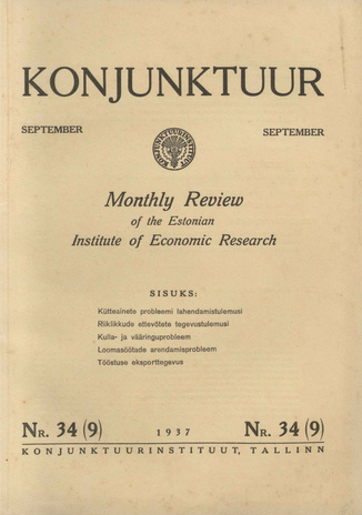 Konjunktuur : monthly review of the Estonian Institute of Economic Research ; 34 1937-09-11