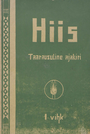 Hiis : taarausuline ajakiri ; 1 1930-11