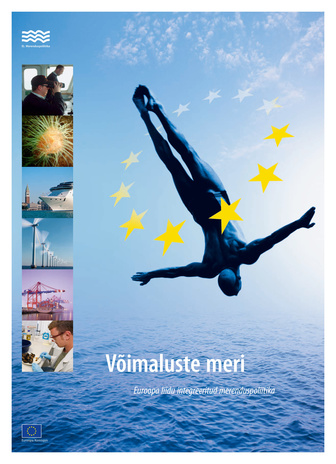 Euroopa Liidu integreeritud merenduspoliitika : komisjoni teatis Euroopa Parlamendile, nõukogule, Euroopa Majandus- ja Sotsiaalkomiteele ning Regioonide Komiteele (EL Merenduspoliitika)