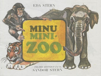 Minu mini-zoo : [luuletused] 
