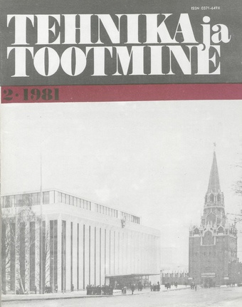 Tehnika ja Tootmine ; 2 1981-02