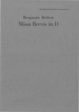 Missa brevis in D : [for boys' voices and organ : op. 63]