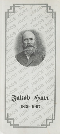 Jakob Hurt 1839-1907 : [elu ja tegevuse lühiülevaade