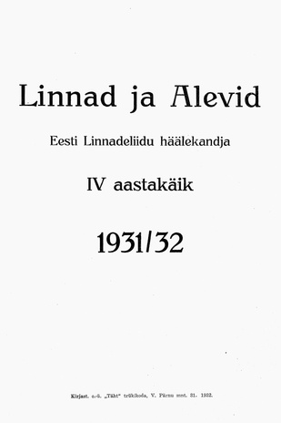 Linnad ja Alevid ; 1 (31) 1931-04