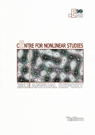 CENS : Centre for Nonlinear Studies, Estonian Centre of Excellence in Research ; 2012