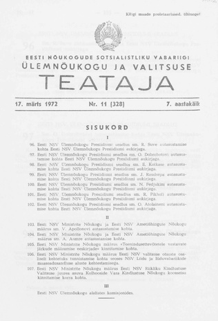 Eesti Nõukogude Sotsialistliku Vabariigi Ülemnõukogu ja Valitsuse Teataja ; 11 (328) 1972-03-17