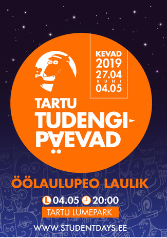Tartu tudengipäevad : kevad 2019 27.04 kuni 04.05 : öölaulupeo laulik