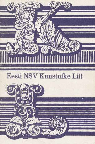 Eesti NSV Kunstnike Liit : liikmete nimekiri 