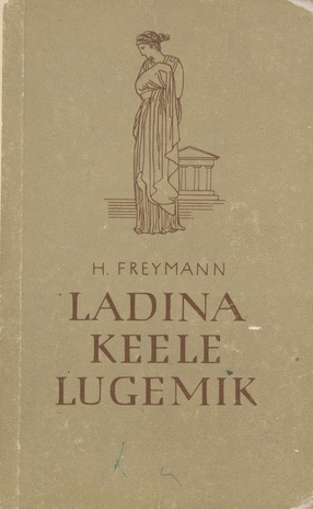 Ladina keele lugemik õigusteaduskonna üliõpilastele