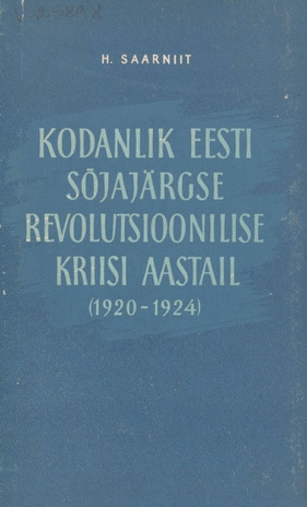 Kodanlik Eesti sõjajärgse revolutsioonilise kriisi aastail (1920-1924)