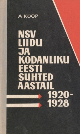 NSV Liidu ja kodanliku Eesti suhted aastail 1920-1928