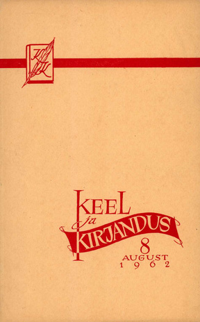 Keel ja Kirjandus ; 8 1962-08