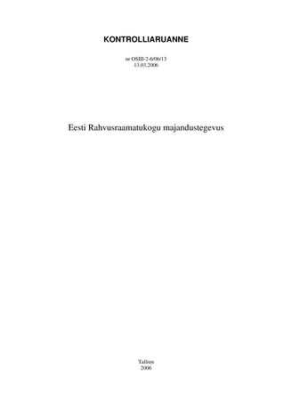 Eesti Rahvusraamatukogu majandustegevus (Riigikontrolli kontrolliaruanded 2006)