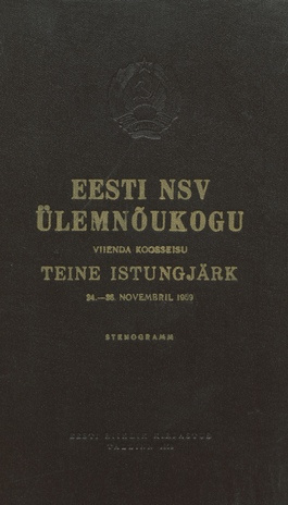 Eesti NSV Ülemnõukogu viienda koosseisu teine istungjärk 24.-26. november 1959 : stenogramm