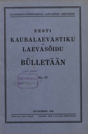 Eesti Kaubalaevastiku ja Laevasõidu Bülletään ; 17 1936-12-24