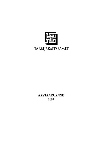 Tarbijakaitseameti aastaraamat ; 2007