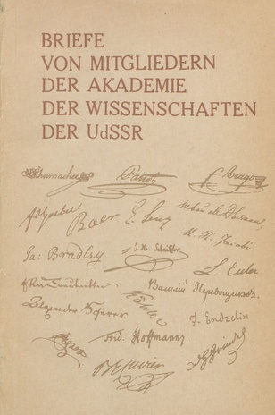 Briefe von Mitgliedern der Akademie der Wissenschaften der UdSSR : Katalog 