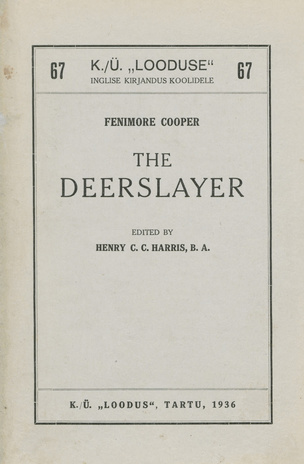 The deerslayer 