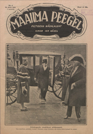 Maailma peegel : piltidega ajakiri ; 4 1924-06-25