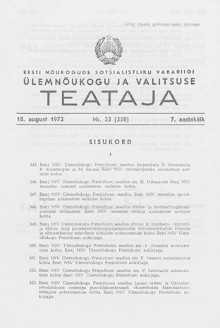 Eesti Nõukogude Sotsialistliku Vabariigi Ülemnõukogu ja Valitsuse Teataja ; 33 (350) 1972-08-18