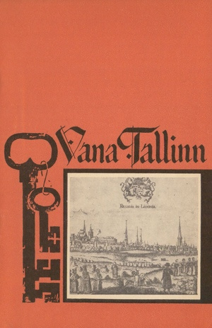 "Vana Tallinn" : [näitus] Tallinna Linnamuuseumi filiaal 