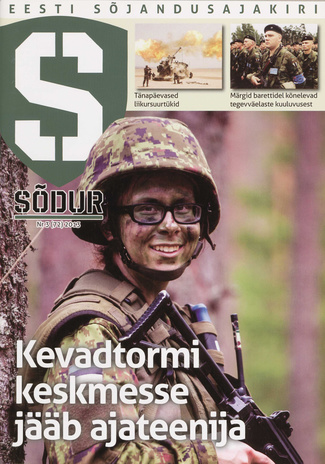 Sõdur : Eesti sõjandusajakiri ; 3(72) 2013-06-17