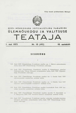 Eesti Nõukogude Sotsialistliku Vabariigi Ülemnõukogu ja Valitsuse Teataja ; 18 (492) 1975-05-05