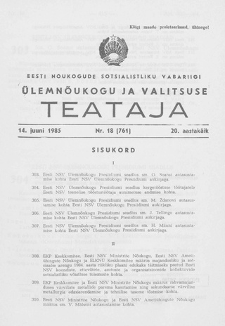 Eesti Nõukogude Sotsialistliku Vabariigi Ülemnõukogu ja Valitsuse Teataja ; 18 (761) 1985-06-14