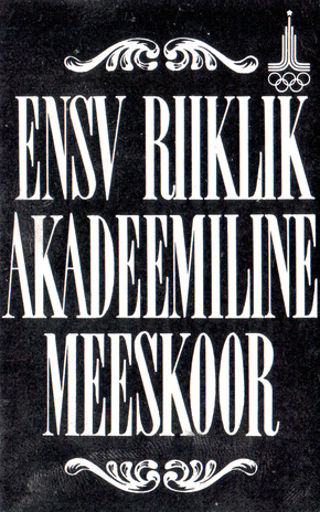 ENSV Riiklik Akadeemiline Meeskoor : Государственный Академический мужской хор ЭССР