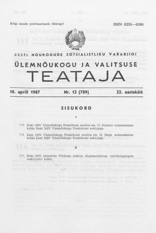 Eesti Nõukogude Sotsialistliku Vabariigi Ülemnõukogu ja Valitsuse Teataja ; 12 (789) 1987-04-10