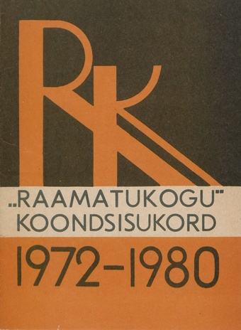 "Raamatukogu" koondsisukord 1972-1980 