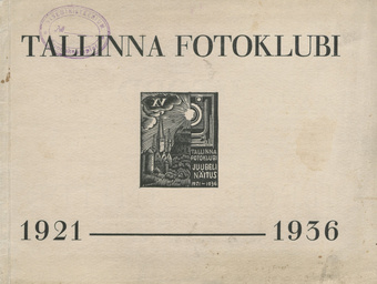 Tallinna Fotoklubi : 1921-1936