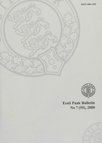 Eesti Pank (Bank of Estonia) : bulletin ; 7 (55) 2000