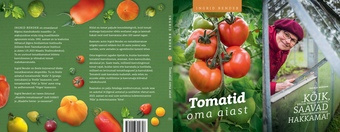 Tomatid oma aiast 