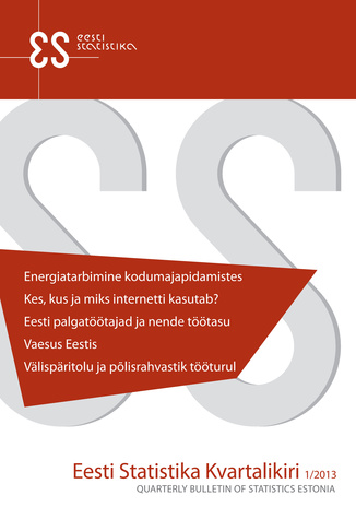Eesti Statistika Kvartalikiri ; 1 2013
