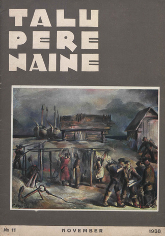 Taluperenaine : kodumajanduse ja kodukultuuri ajakiri ; 11 1938-11