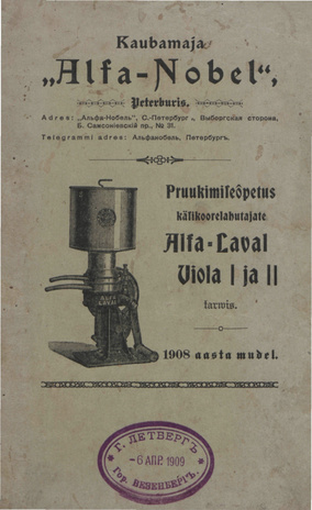 Pruukimiseõpetus käsikoorelahutajate Alfa-Laval Viola I ja II tarwis : 1908. aasta mudel 