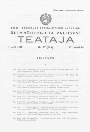 Eesti Nõukogude Sotsialistliku Vabariigi Ülemnõukogu ja Valitsuse Teataja ; 27 (599) 1977-07-01