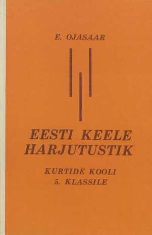Eesti keele harjutustik kurtide kooli V klassile 