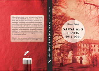 Saksa aeg Eestis 1941-1944 : fragmentaarium 