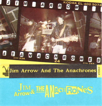 Jim Arrow & The Anachrones