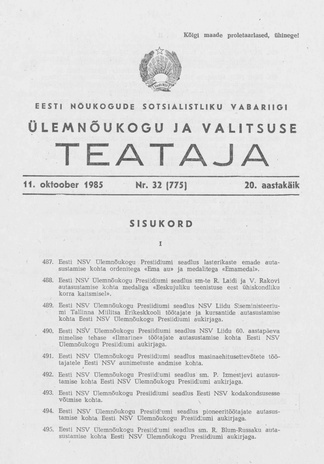 Eesti Nõukogude Sotsialistliku Vabariigi Ülemnõukogu ja Valitsuse Teataja ; 32 (775) 1985-10-11