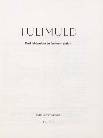 Tulimuld : Eesti kirjanduse ja kultuuri ajakiri ; sisukord 1967