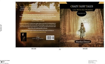 Crazy fairy tales : life with no worries : 3 books in 1 