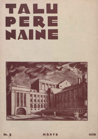 Taluperenaine : kodumajanduse ja kodukultuuri ajakiri ; 3 1939-03